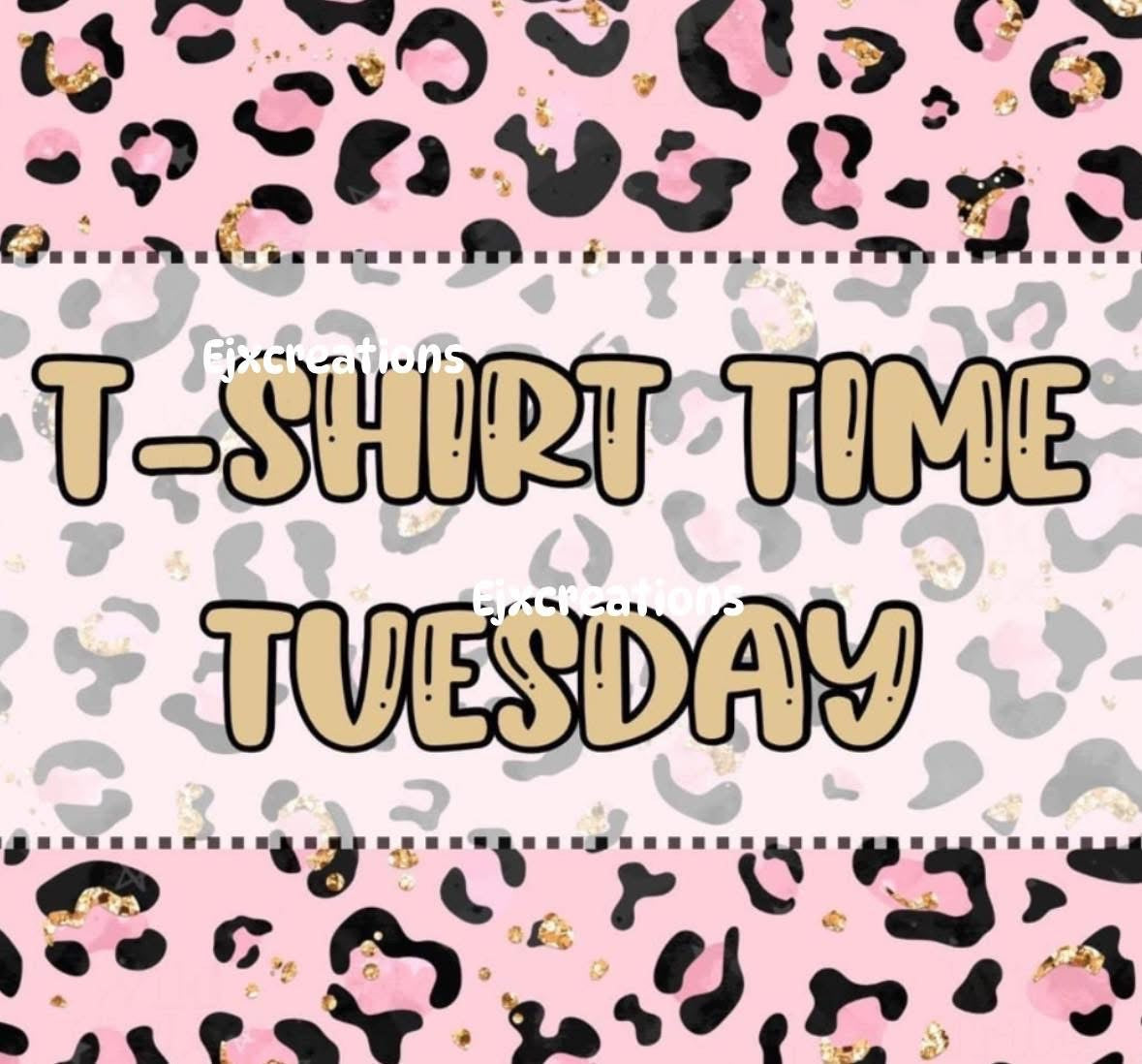 T-shirt time Tuesday